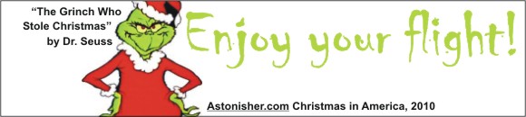 "Enjoy our flight!" Christmas 2010 Astonisher.com