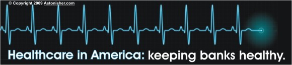 Healthcare in America: Keeping banks healthy.