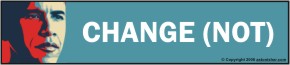 Barack Obama: Change (Not)