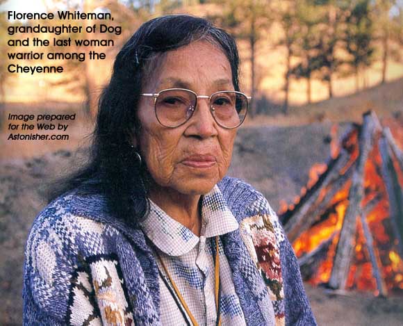 Florance Whiteman, granddaughter of Dog and the last Cheyenne woman warrior