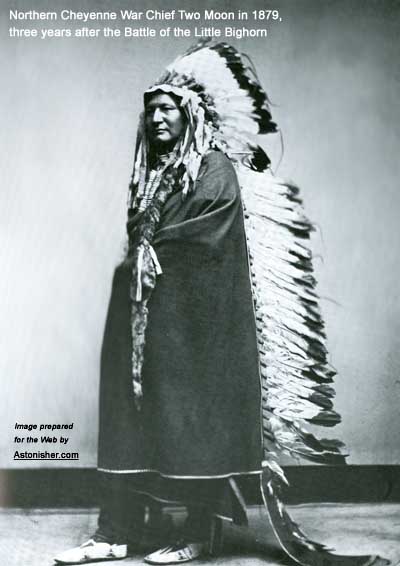Northern Cheyenne War Chief Two Moon in 1879, three years after the Battle of the Little Big Horn