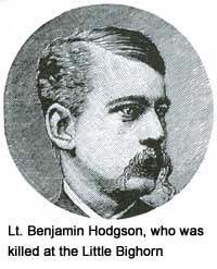 Lt. Benjamin Hodgson, who was killed at the Battle of the Little Bighorn