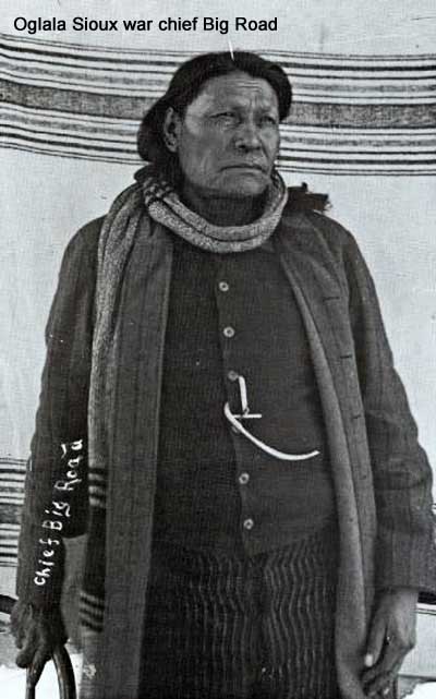Oglala Sioux war chief Big Road