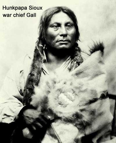 Hunkpapa Sioux war chief Gall